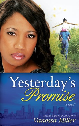 Yesterday's Promise (Second Chance at Love Book 1)