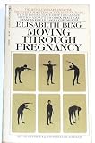 Moving Through Pregnancy
