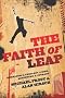 The Faith of Leap: Embracing a Theology of Risk, Adventure or Courage (Shapevine Missionals)