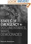 States of Emergency: Documentaries, Wars, Democracies