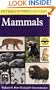 A Field Guide to Mammals: North America north of Mexico (Peterson Field Guides)