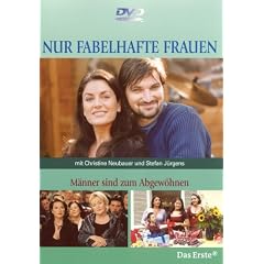 Nur fabelhafte Frauen - Männer sind zum Abgewöhnen