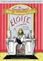 Eloise: The Absolutely Essential 50th Anniversary Edition