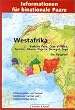 Informationen f�r binationale Paare, Westafrika: Burkina Faso, Cote d'Ivoire, Gambia, Ghana, Nigeria, Senegal, Togo
