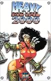 Heavy Metal 2000