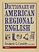 Dictionary of American Regional English, Volume I: Introduction and A-C