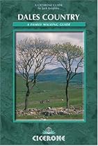 Walks in Dales Country: An Illustrated Guide to 30 Scenic Walks in the Yorkshire Dales (Cicerone Guide)