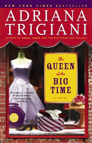 The Queen of the Big Time