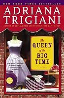 The Queen of the Big Time: A Novel