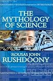 The Mythology of Science