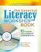 The Essential Literacy Workshop Book: 10 Complete Early Childhood Training Modules