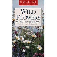Wild Flowers of Britain and Northern Europe (Collins Nature Guide)