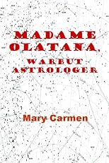 Madame Olatana, Warbut Astrologer