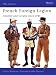 French Foreign Legion Since 1945 (Men-at-arms)