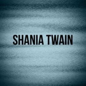 Shania Twain