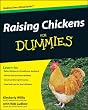 Raising Chickens For Dummies