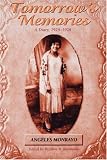 Tomorrows Memories: A Diary, 1924-1928 (Intersections (Honolulu, Hawaii).)
