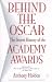 Behind the Oscar: The Secret History of the Academy Awards