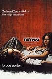 Blow: How a Smalltown Boy Made $100 Million with the Medellin Cocaine Cartel and Lost it All