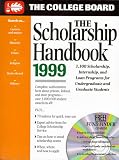 The Scholarship Handbook 1999 (College Board Scholarship Handbook)