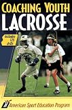 Coaching Youth Lacrosse: Includes 125 Drills