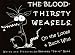 The Bloodthirsty Weasels: On the Loose And Buck Wild (The Bloodthirsty Weasels)