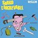 Sarko l'Increvable