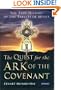 The Quest for the Ark of the Covenant: The True History of the Tablets of Moses