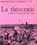 La theocratie: L'Eglise et le pouvoir au Moyen Age (Bibliotheque d'histoire du christianisme) (French Edition)