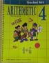 Arithmetic 4 : Work Text (A Beka Book Traditional Arithmetic Series, Teacher Key)