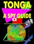 Tonga: A "Spy" Guide (World "Spy" Guide Library)