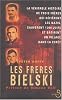 Les Frères Bielski