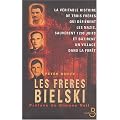 Les Fr�res Bielski