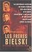 Les Frères Bielski