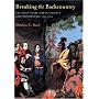 Breaking The Backcountry: Seven Years War In Virginia And Pennsylvania 1754-1765