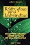 Relations efficaces pour un leadership efficace. D�couvrez comment en valeur les qualit�s d'autrui