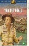 The Big Trail [UK IMPORT] - John Wayne