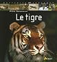 Le tigre