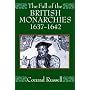 The Fall of the British Monarchies 1637-1642