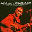 Legend - The Best of John Lee Hooker