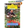 The Pennsylvania Gardener: All About Gardening in the Keystone State by  Derek Fell