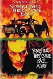 Sometimes They Come Back/Sometimes They Come Back... Again [DVD] [Region 1] [US Import] [NTSC]