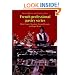 Petits Fours, Chocolate, Frozen Desserts, and Sugar Work (French Professional Pastry Series)