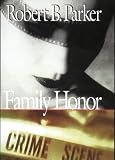 Family Honor (Sunny Randall)