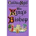 The King's Bishop (Owen Archer Mystery)