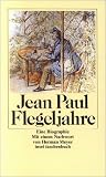 Flegeljahre: Eine Biographie (insel taschenbuch)