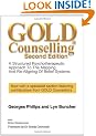 GOLD Counselling Second Edition: A Structured Psychotherapeutic Approach To The Mapping And Re-Aligning Of Belief Systems