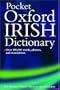 Oxford Pocket Irish Dictionary