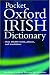 Oxford Pocket Irish Dictionary