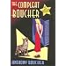 The Compleat Boucher: The Complete Short Science Fiction and Fantasy of Anthony Boucher